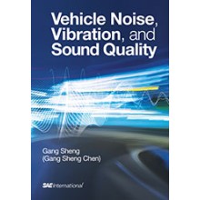 Vehicle Noise, Vibration, and Sound Quality